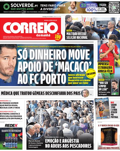 Correio Da Manhã 7 Jul 2024 Jornais E Revistas Sapopt Última