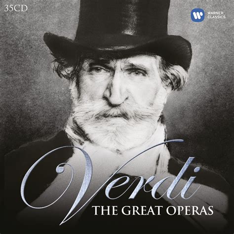 Verdi: The Great Operas | Warner Classics