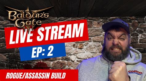 LIVE NOW: Baldur's Gate 3 - Episode 2 | Drow Rogue/Assassin Gameplay 🗡️ ...