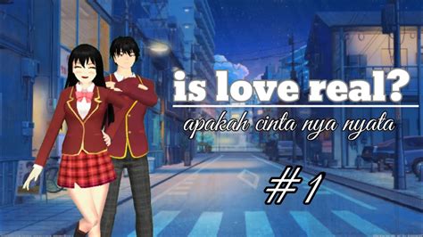 Is Love Real Episode 1 Drama Sakura School Simulator Youtube