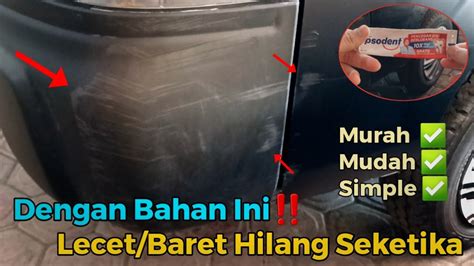 Mudah Sekali Cara Menghilangkan Lecet Baret Pada Body Mobil Youtube