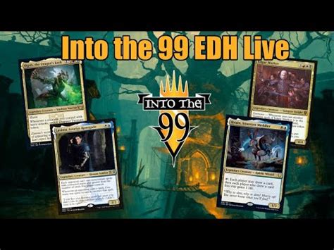 Kwain Vs Lavinia Vs Edgar Markov Vs Ogniss Into The 99 Live Edh Ep 16