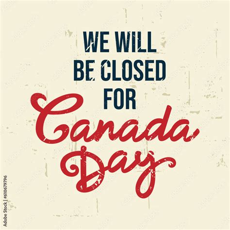 Vecteur Stock Closed For Canada Day Sign Template Printable Signage