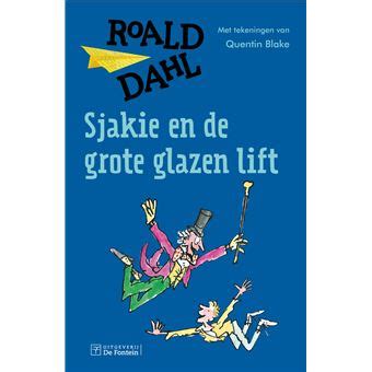 Sjakie en de grote glazen lift Kinderboekenweekeditie broché Roald