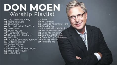 Don Moen Nonstop Praise And Worship Playlist Youtube