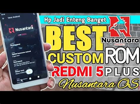 Cara Instal Custom Rom Nusantara OS Redmi 5 Plus Vince Jos Mantab Ini