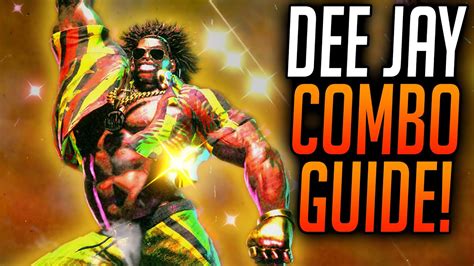 STREET FIGHTER 6 DEE JAY COMBOS Starter Combo Guide YouTube