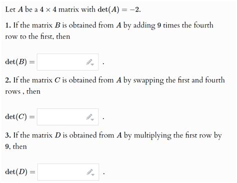 Solved Let A Be A Matrix With Det A If The Matrix Chegg