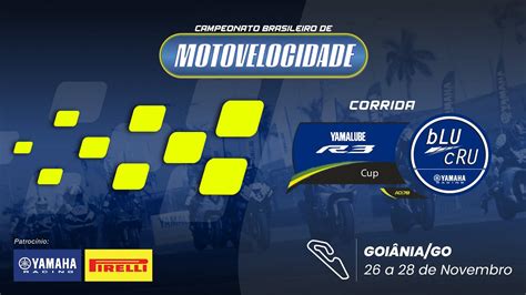 Ao Vivo Yamalube R Blu Cru Cup Corrida Da Etapa Goi Nia