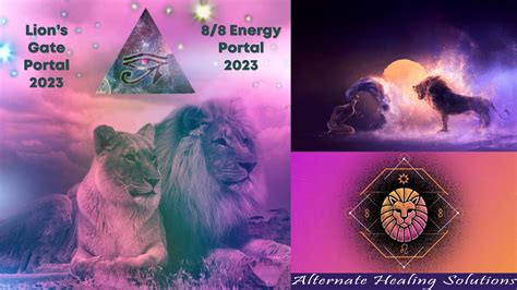 Lions Gate Portal Maneifestation Alternate Healing Power Of