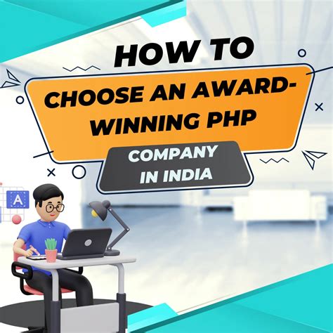 How To Choose An Award Winning Php Company In India Tridev Infoways