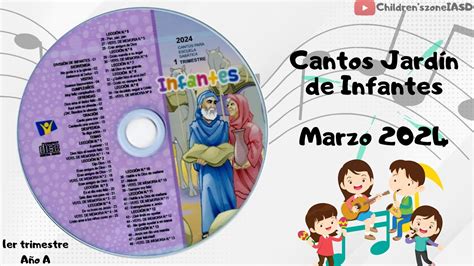 Cantos Jard N De Infantes Completos Marzo Lecci N A O A