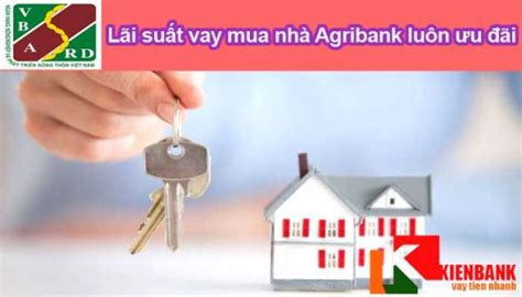 L I Su T Ng N H Ng Agribank Cho Vay Mua Nh M I Nh T Kienbank