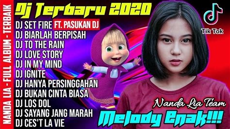 Dj Terbaru 2020 Slow Remix Dj Tik Tok Terbaru 2020 Dj Viral 2020