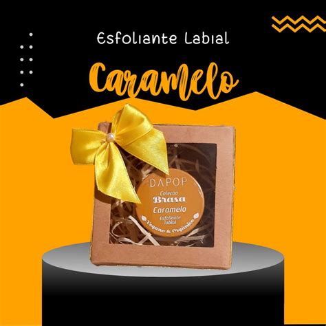 Esfoliante Labial Vegano Orgânico Caramelo Brasa Dapop Shopee Brasil