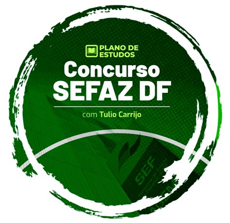 Concurso Sefaz Df Plano De Estudos