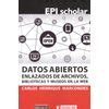 Datos Abiertos Enlazados De Archivos Bibliotecas Y Museos En La Web