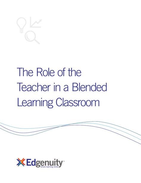 The Role Of The Teacher In A Blended Learning Classroom