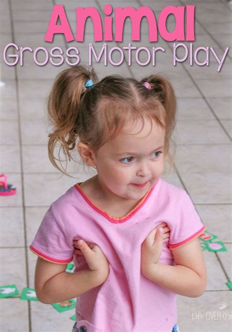 Animal Gross Motor Activity For Preschoolers Gross Motor Activities