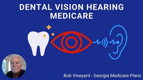 Dental Vision Hearing Insurance For Seniors On Medicare GA Medicare