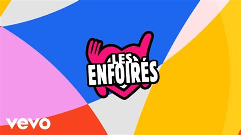 Les Enfoirés Rêvons Audio paroles YouTube