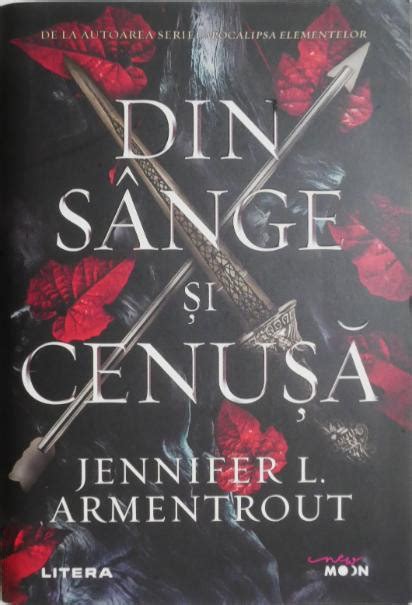 Din Sange Si Cenusa Jennifer L Armentrout