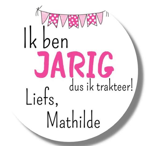 Traktatie Stickers Met Naam Ik Ben Jarig Dus Ik Trakteer Liefs