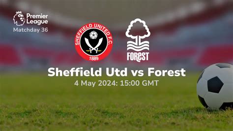 Sheffield United Vs Nottingham Forest Prediction