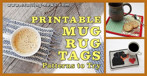 Printable Mug Rug Tags And 27 Mug Rug Patterns To Try Crafting News