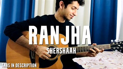 Ranjha Shershaah Easy Guitar Tabs Single String Guitar Acoustic