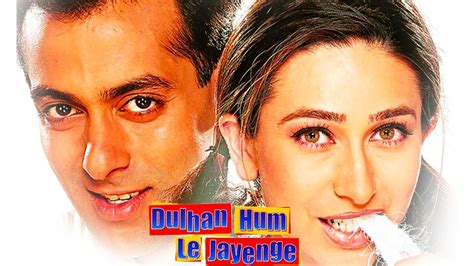 Dulhan Hum Le Jayenge Title Song Salman Khan Karisma Kapoor Youtube