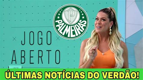 JOGO ABERTO PALMEIRAS VERDÃO VENCE BRAGANTINO ULTIMAS NOTICIAS DO