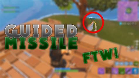 New Guided Missile Gameplay Fortnite Battle Royale Highlights