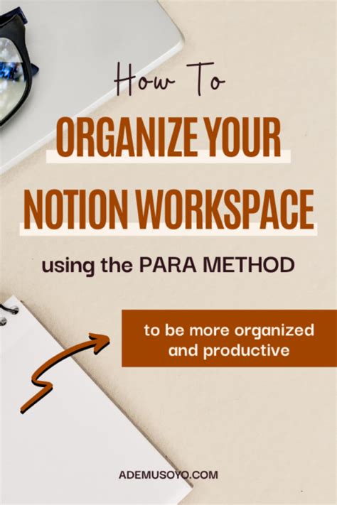 The Para Method Easy Hack To Better Organize A Notion Workspace