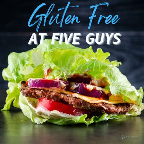 Gluten Free What Can I Eat At Five Guys Gluten Free 4 Beginners