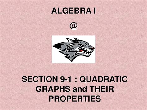 Algebra I Section Quadratic Graphs And Their Properties Ppt