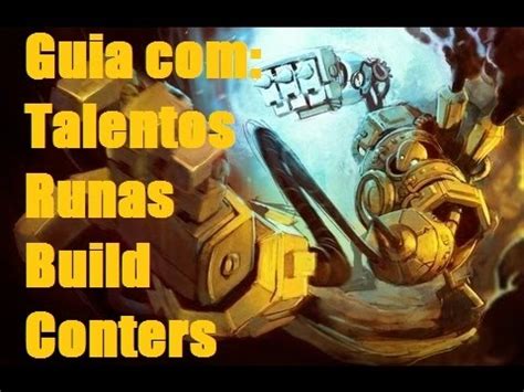 Como Jogar De Blitzcrank Talentos Runas E Build Tutorial Youtube