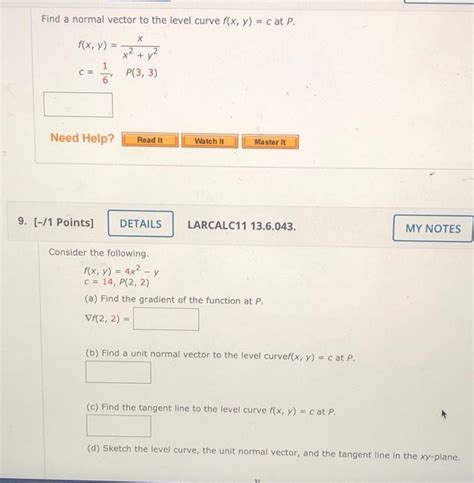 Solved Find A Normal Vector To The Level Curve F X Y C At