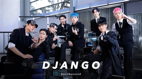 Ateez Django Bass Boosted Extreme Youtube