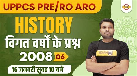 Uppcs Indian History Uppcs History Previous Year Questions Uppsc Ro