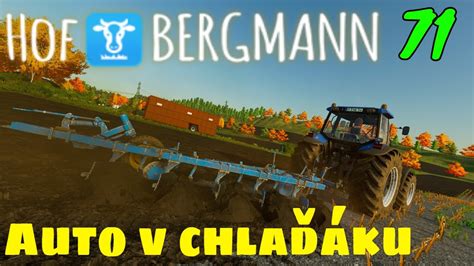 Auto V Chla Ku Hof Bergmann Farming Simul Tor Let S Play Cz Sk