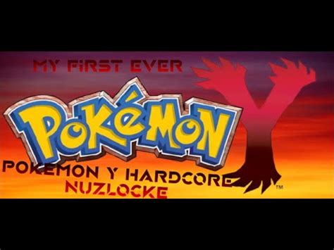 Doing My First Hardcore Nuzlocke On Pokemon Y Part Youtube