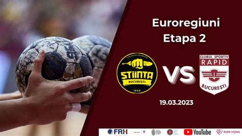 Live Meci Handbal Rapid J Cs Rapid A Vs Csu Stiinta Bucuresti