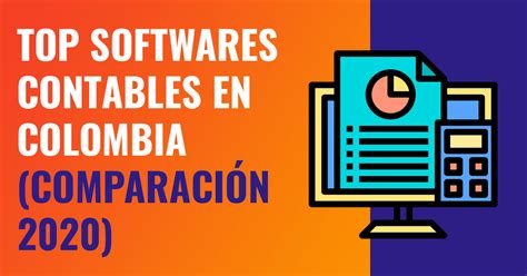 Top Softwares Contables En Colombia Comparaci N