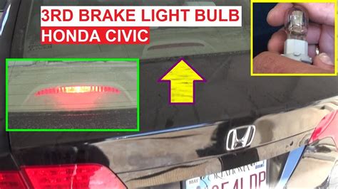 How To Replace Brake Light Bulb Honda Civic Honda Civic