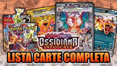 Ossidiana Infuocata Ha Solo Charizard Lista Carte E Prodotti Completa