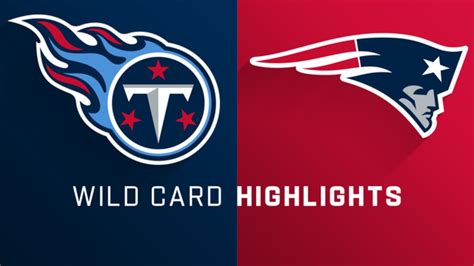 Titans vs. Patriots highlights | AFC Wild Card