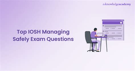 Iosh Managing Safely Exam Questions Navigate With Confidence