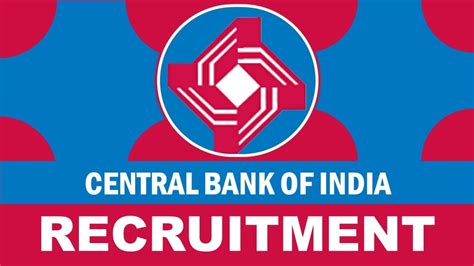 Central Bank Of India Recruitment Check Posts Vacancies Age