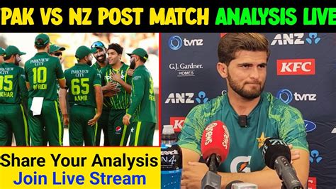 Pak Vs New Zealand St T Post Match Analysis Babar Azam Saim Ayub